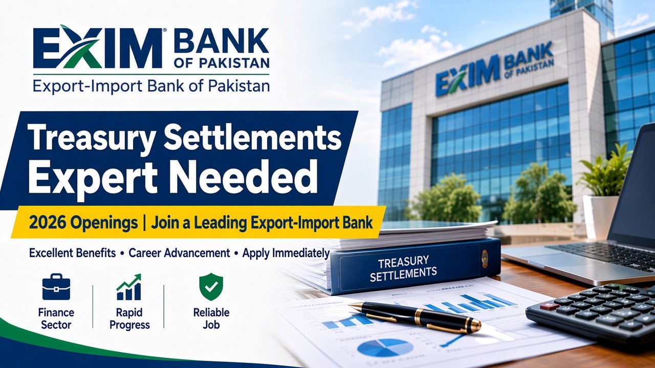 Senior Treasury Jobs 2026 at EXIM Bank Pakistan Apply now
